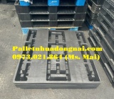 Pallet nhựa cũ Đắk Nông giá rẻ, liên hệ 0973021864 (24/7) 